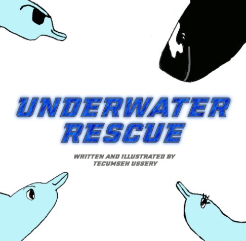 Visualizza Underwater Rescue di Tecumseh Ussery