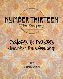 Number Thirteen: The Recipes book cover