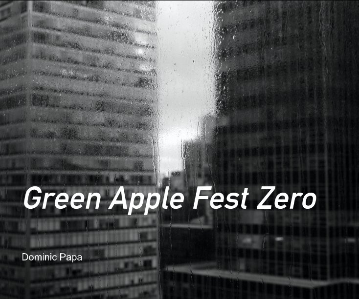 View Green Apple Fest Zero by Dominic Papa
