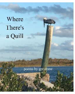 Where There's a Quill book cover