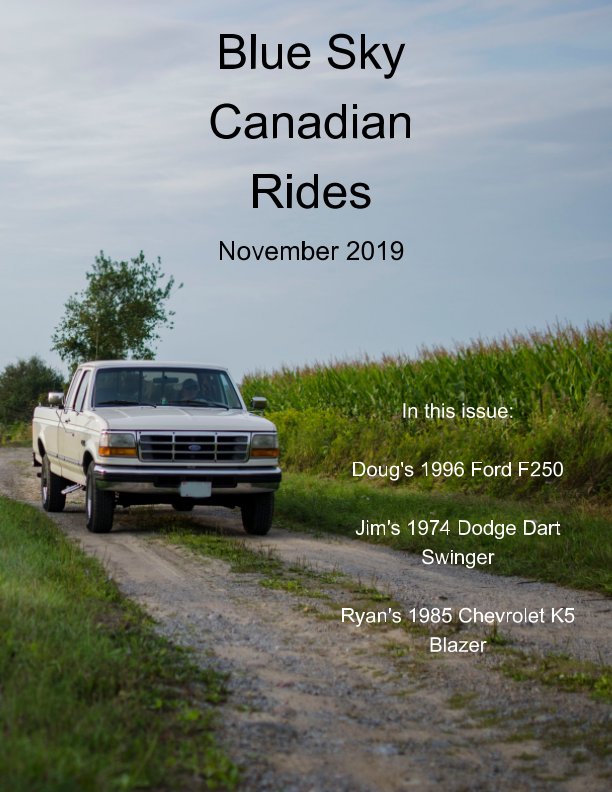 View Blue Sky Canadian Rides-Nov 2019 by Marie Dempsey