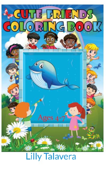 Bekijk Cute Friends Coloring Book op Lilly Talavera
