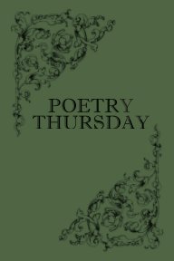 Poetry Thursday Soft Cover book cover