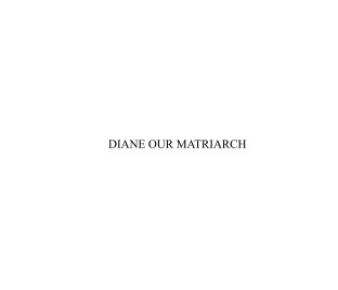 Diane Our Matriarch book cover