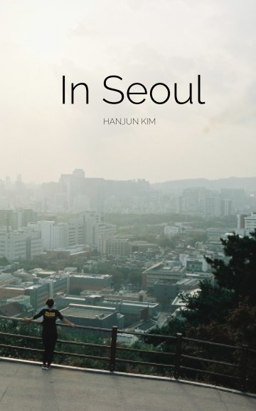 View In Seoul by Hanjun Kim