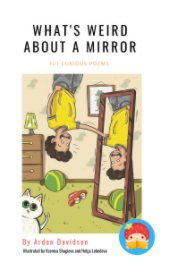 What's Weird About A Mirror book cover