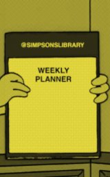 Weekly Planner @simpsonslibrary book cover