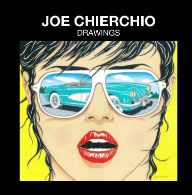 Joe Chierchio Drawings book cover