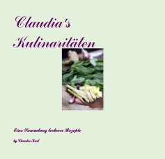 Claudia's Kulinaritäten book cover