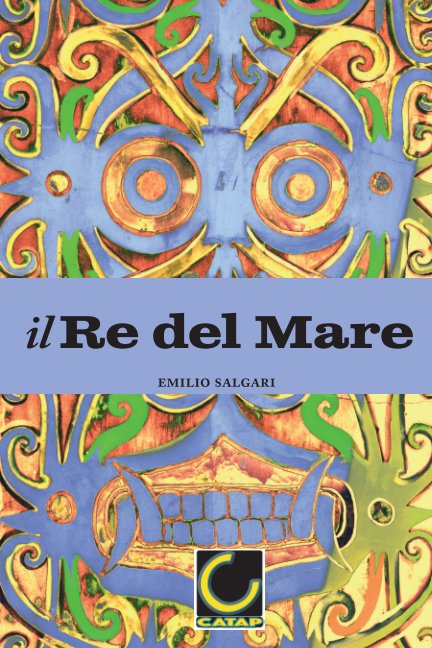 View Il Re del Mare by Emilio Salgari