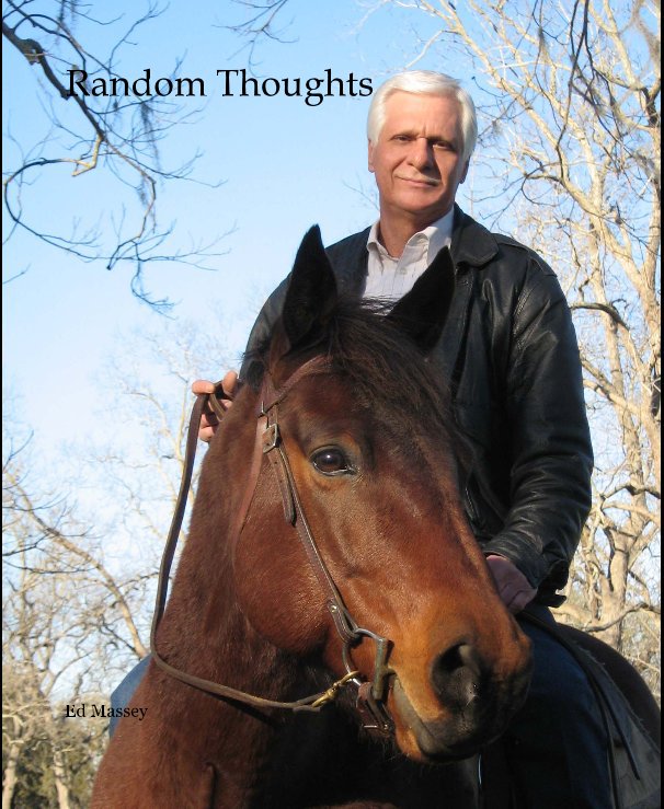 View Random Thoughts by Ed Massey