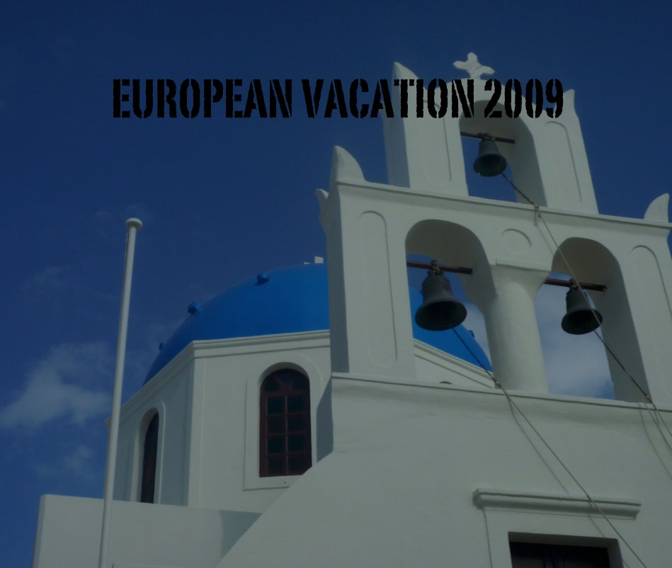 Ver EUROPEAN VACATION 2009 por Tom Brown