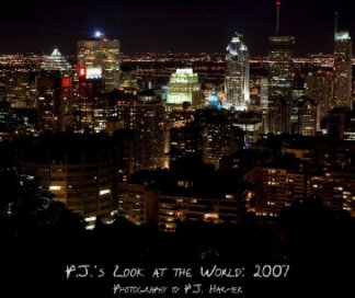 P.J.'s Look at the World: 2007 book cover