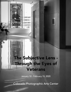 The Subjective Lens - Through the Eyes of Veterans book cover