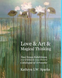 Love and Art and Magical Thinking book cover