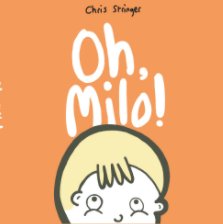 Oh, Milo! book cover