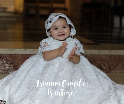 Arianna Camila : Bautizo book cover