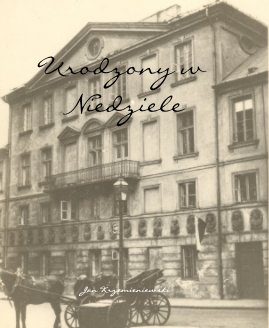 Urodzony w Niedziele book cover