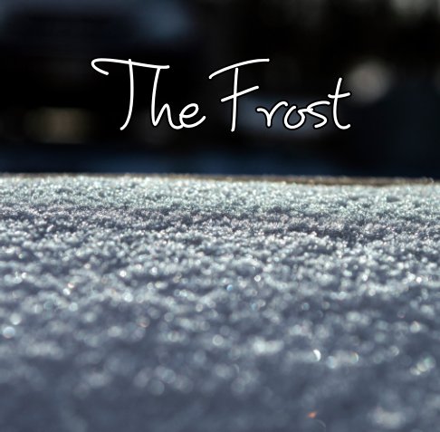View The Frost by Karli Paulson