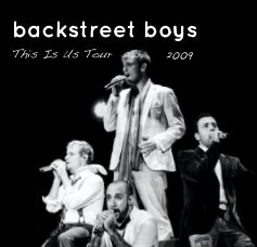 Backstreet Boys - This Is Us Tour 2009 book cover