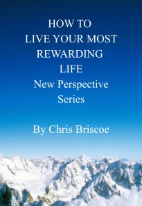 How to Live Your Most Rewarding Life book cover