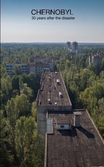 Ver Chernobyl por Henrik Haupt