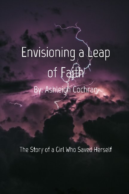 Envisioning a Leap of Faith nach Ashleigh Cochran anzeigen