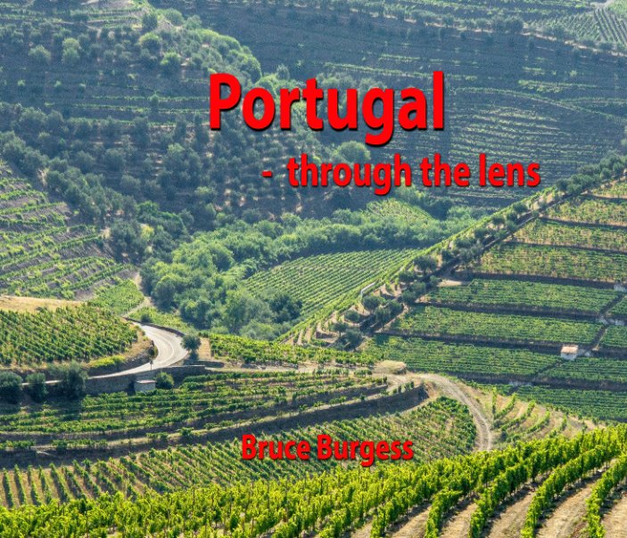 View Portugal by Bruce Burgess