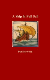 A Ship in Full Sail book cover
