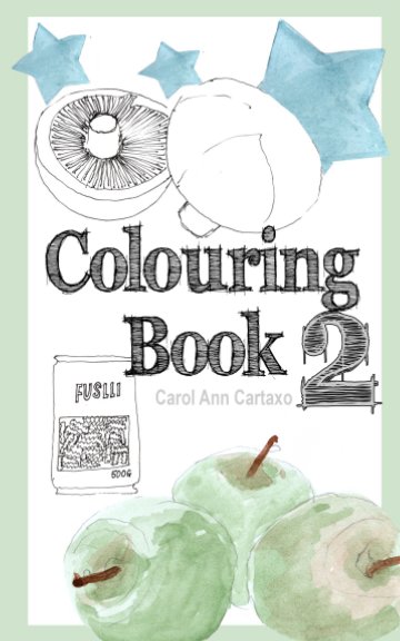 Ver Colouring Book 2 por Carol Ann Cartaxo