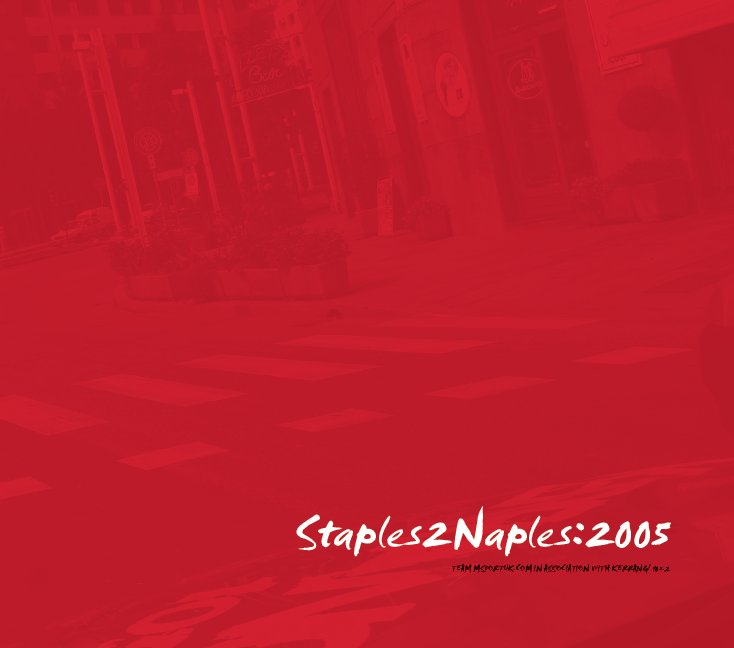 View Staples2Naples 2005 by Factor41Media