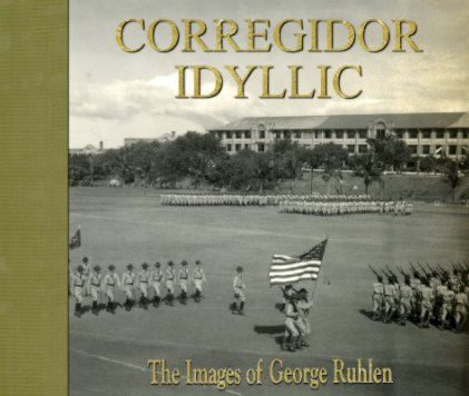 CORREGIDOR Idyllic book cover