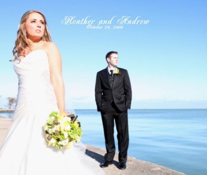 Heather and Andrew October 24, 2009 book cover