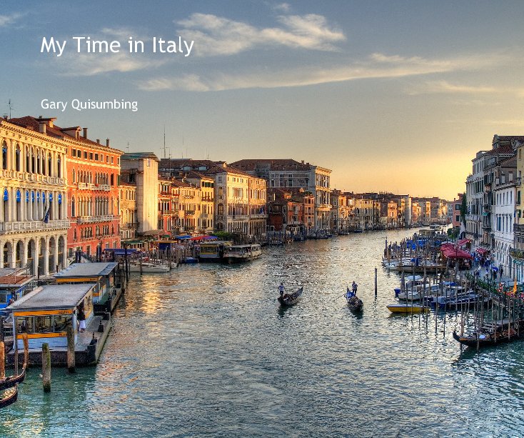 Ver My Time in Italy por Gary Quisumbing