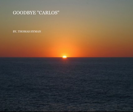 GOODBYE "CARLOS" book cover