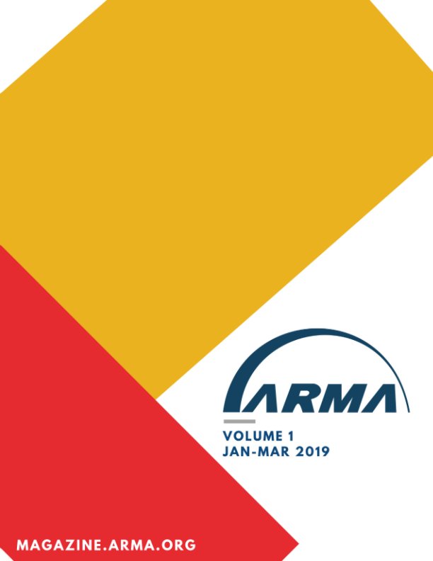View ARMA Magazine 2019, Issue 1 by ARMA International
