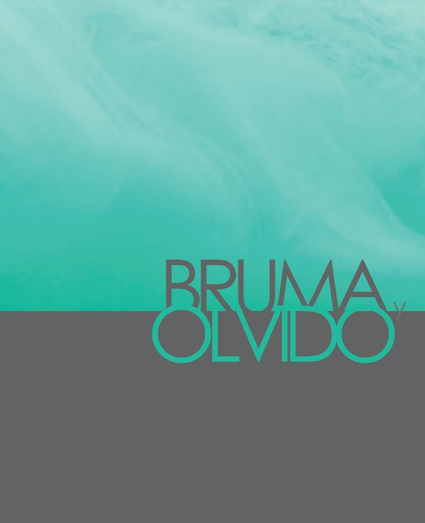 View Bruma y olvido by Beauseant
