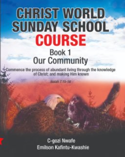 Our Community - Christ World and Clergy Ministries book cover