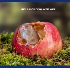 Little Book of Harvest Mice book cover