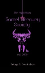 The Mysterious Samel Mercury Society book cover