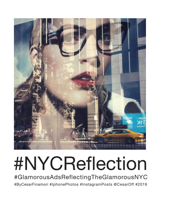 #NYCReflection nach Cesar Finamori anzeigen