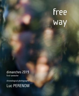 free way, dimanches 2019 first semester book cover