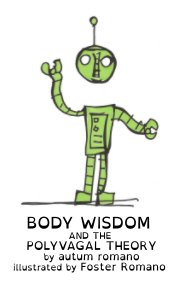 Body Wisdom and the Polyvagal Theory book cover