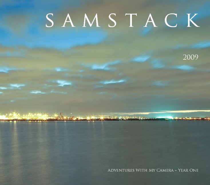 View s a m s t a c k 2009 by Sam Stack