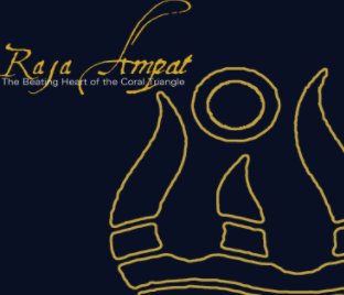 Raja Ampat (Hard Cover 8 x 10) book cover