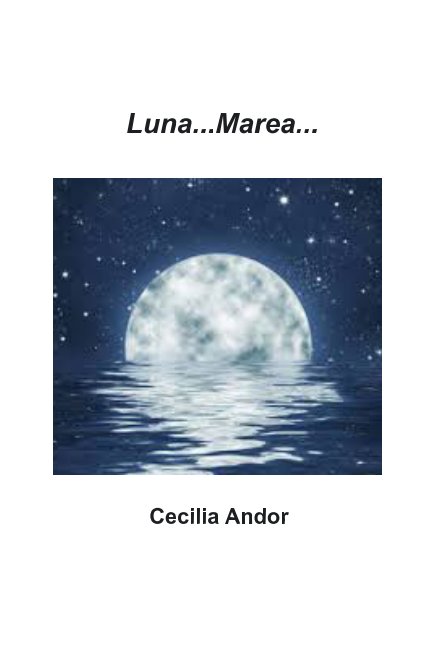 View Luna Marea by Cecilia  Andor