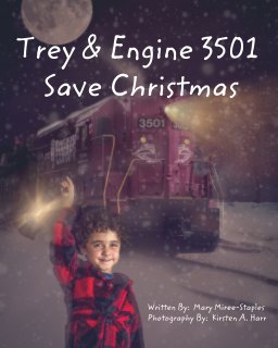 Trey and Engine 3501 Save Christmas book cover