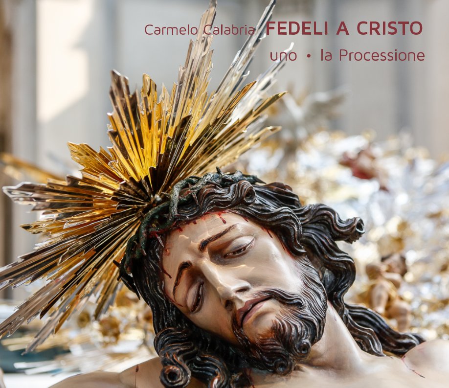 Fedeli a Cristo nach Carmelo Calabria anzeigen