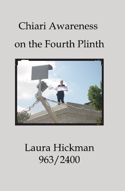 Ver Chiari Awareness on the Fourth Plinth por Laura Hickman 963/2400