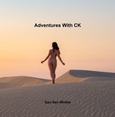 Adventures With CK book cover